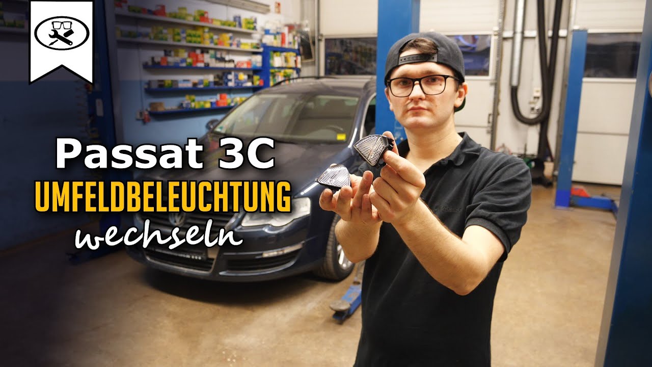 VW Passat 3C B6 Umfeldbeleuchtung wechseln | VW Passat 3C change surrounding lighting | VitjaWolf