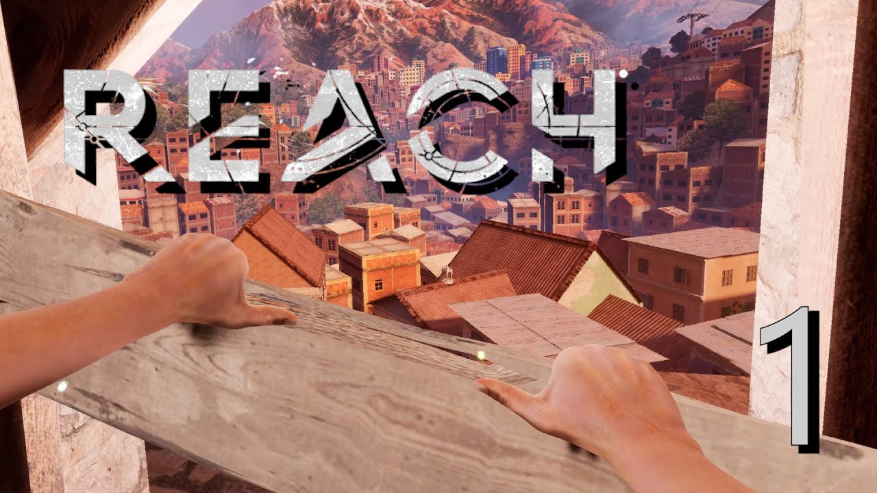 Reach VR &mdash; Часть 1 | Прохождение (русские субтитры)