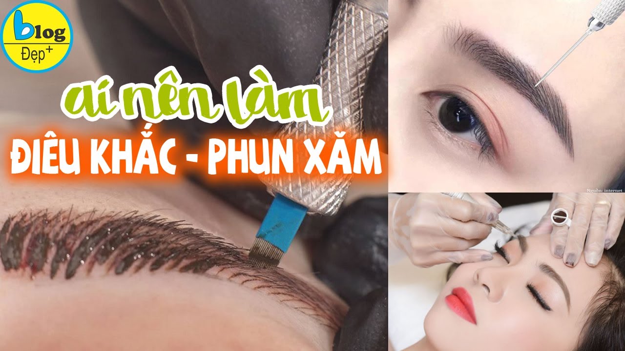 Nên điêu khắc hay phun thêu lông mày sẽ đẹp hơn?