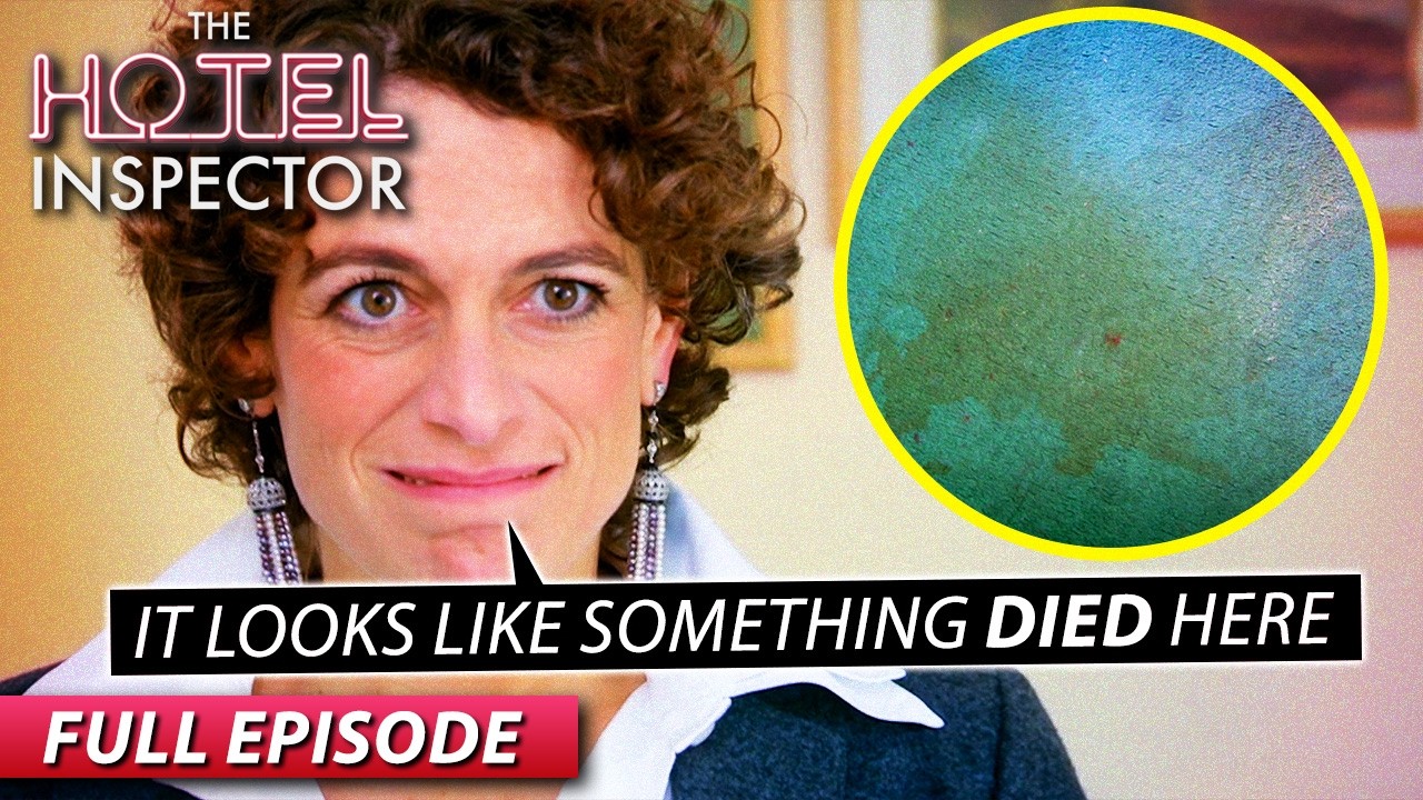 An Outdated & Filthy Hotel | The Hotel Inspector Full Episode | S7 Ep4