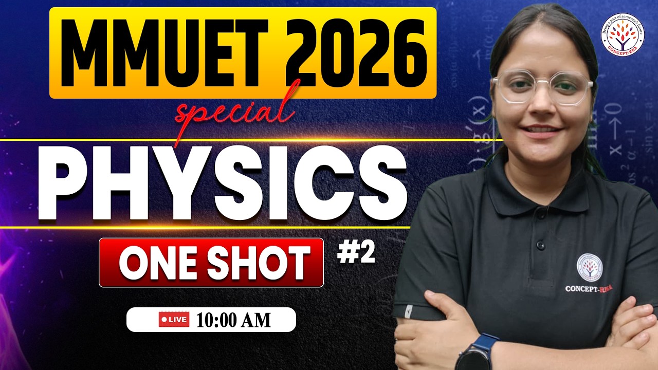 MMU ET 2026 Physics One Shot #2 | MMU ET BSc Nursing Physics Class | Rajasthan BSc Nursing Exam 2026