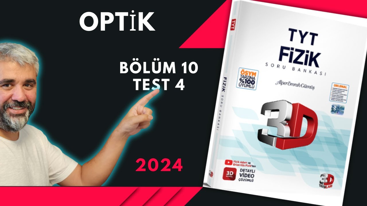 3D TYT Fizik Soru Bankası Bölüm 10 Test 04 Soru Çözümleri