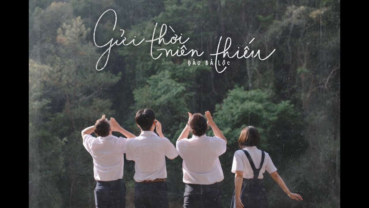 LUNA ĐÀO | GỬI THỜI NIÊN THIẾU (THANH XUÂN 2) Official MV 