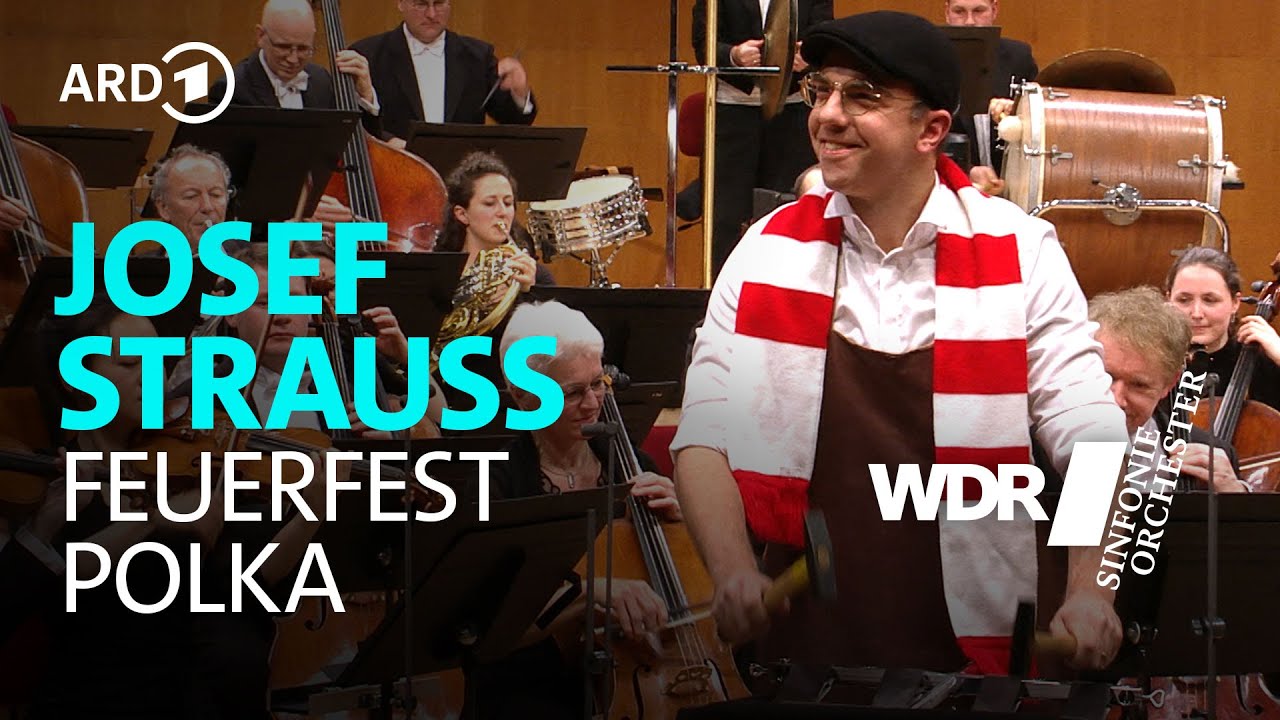 Josef Strauss - Feuerfest-Polka | Manfred Honeck | WDR Sinfonieorchester