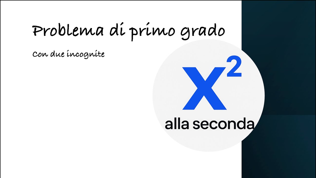 Problema di primo grado con due incognite