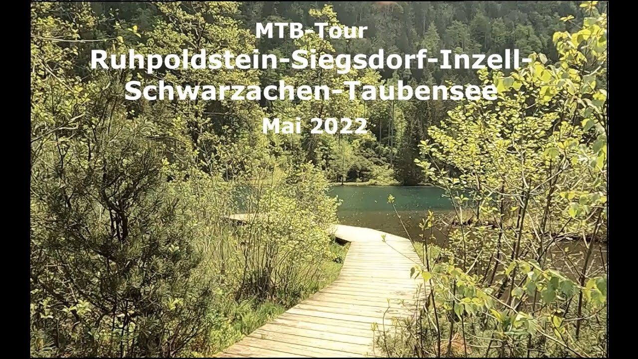 (E)-MTB Tour von Ruhpolding nach Inzell und ins Schwarzachtal