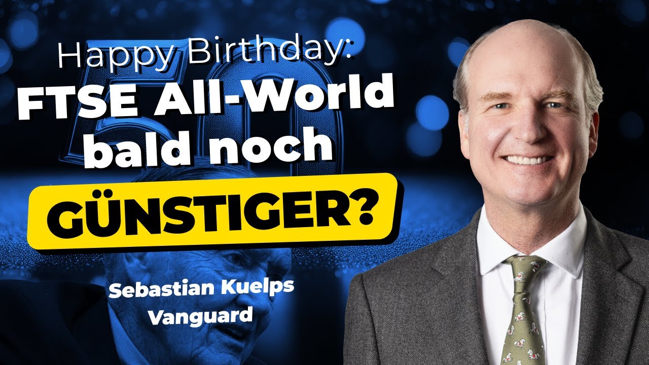 50 Jahre Vanguard: John Bogles Grundsätze - und günstigerer FTSE All-World? | extraETF Talk