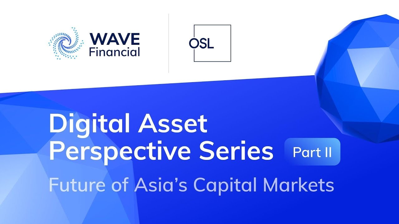 Digital Asset Perspective Series, Part II | Full Conference
