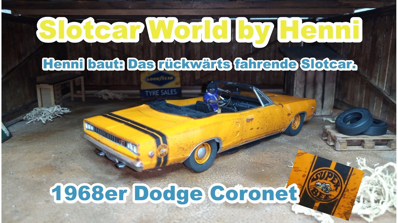 Henni baut: Das rückwärts fahrende Slotcar. 1968er Dodge Coronet Convertible.