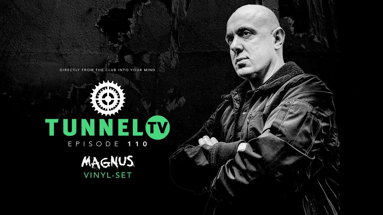 Tunnel TV ep110 w/ MAGNUS - Vinyl only! | HardTrance Vinyl-Classics