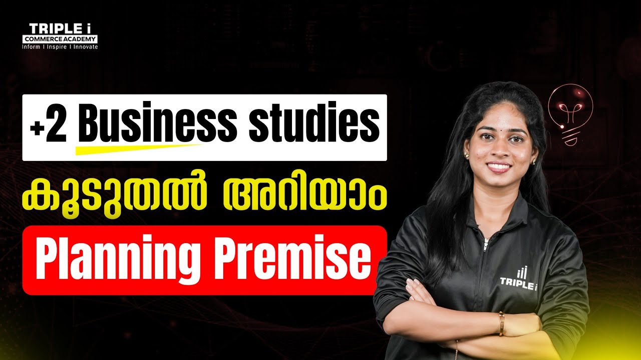 Planning Premise - കൂടുതൽ അറിയാം..!