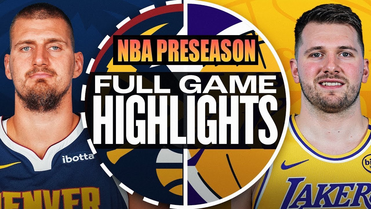 Los Angeles Lakers vs Denver Nuggets Full Game Highlights - OCT 20, 2025 | NBA Preseason