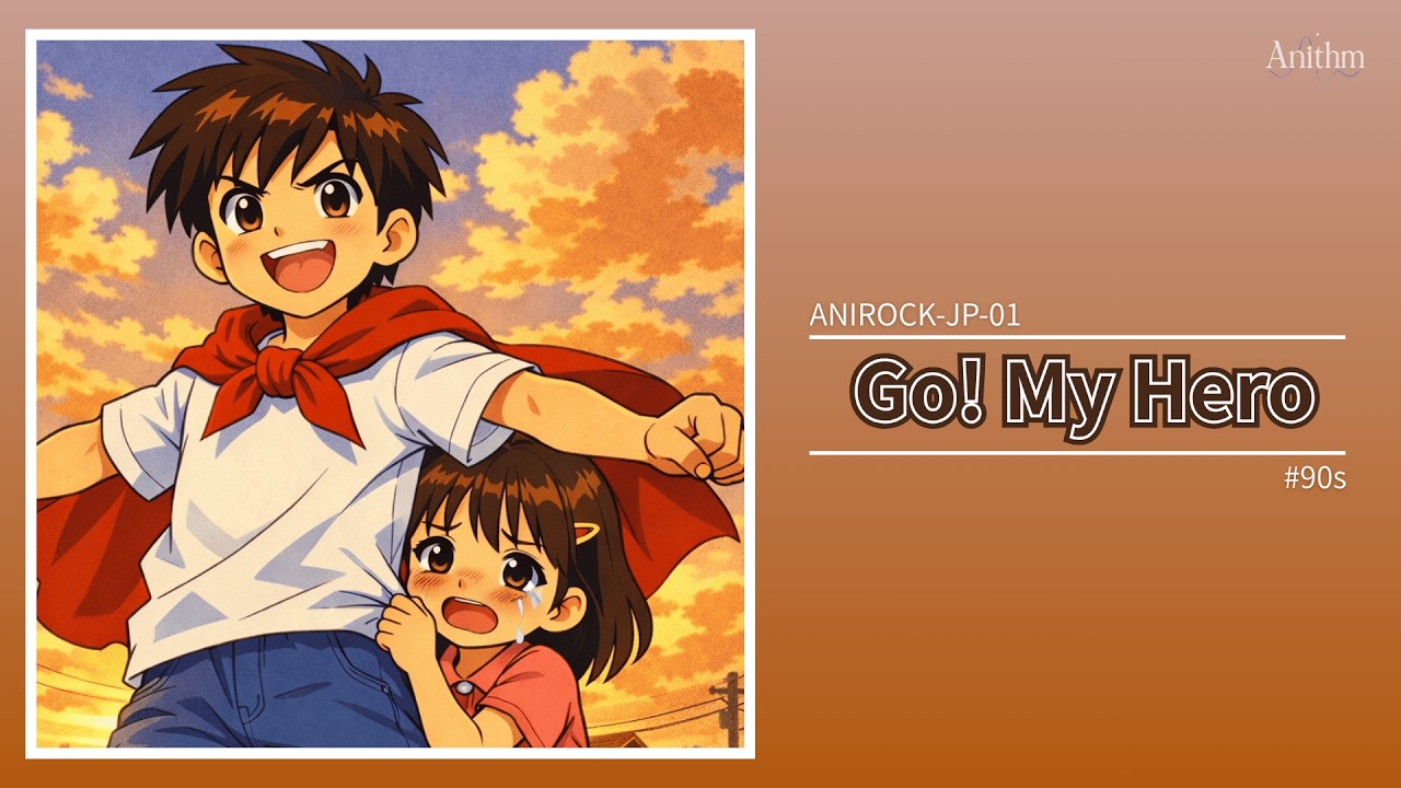 90sアニソン | Go! My Hero - Epic Anime Song 【Anithm】