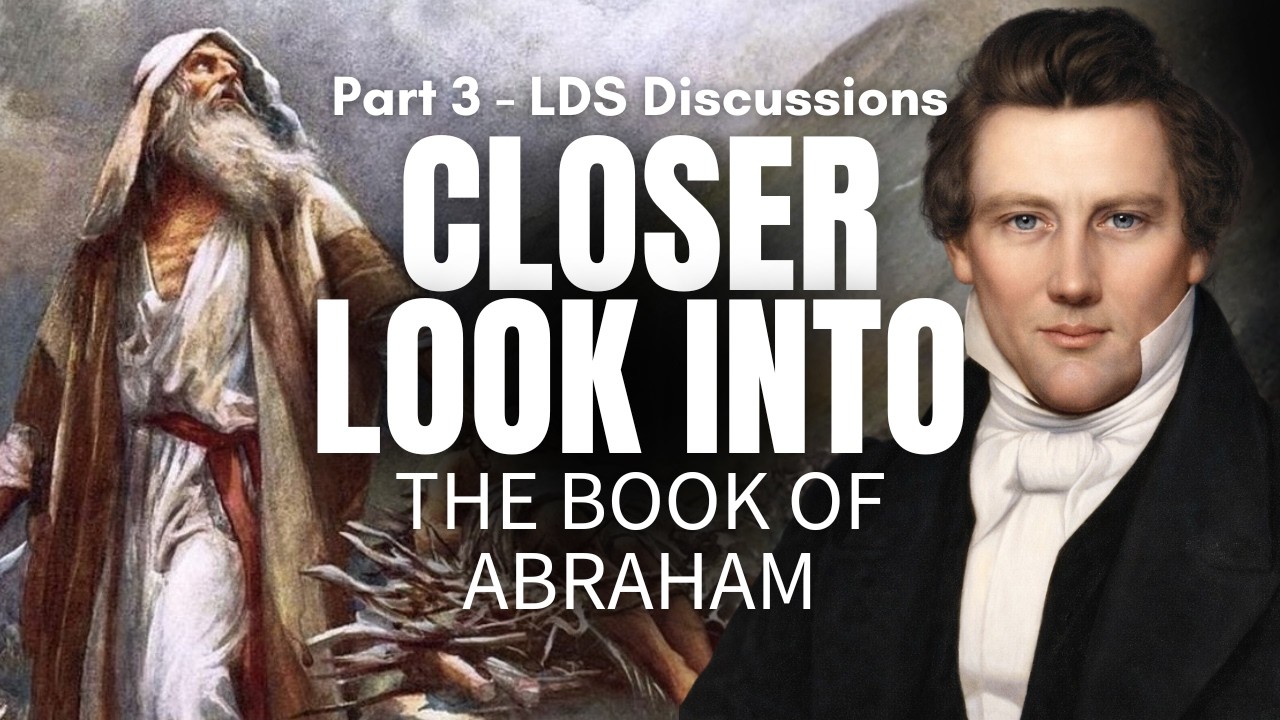 Examining The Book of Abraham Text | Ep. 1710 | LDS Discussions Ep. 32