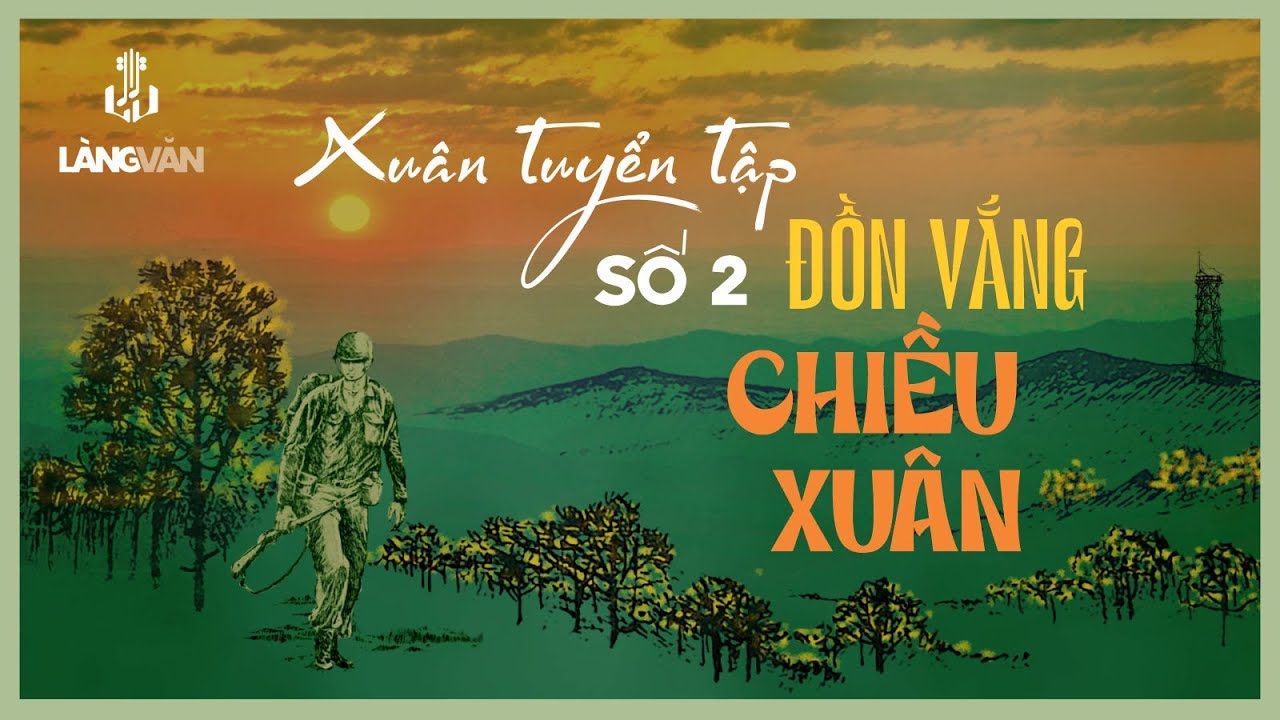 Đồn Vắng Chiều Xuân (Tuyển Tập Xuân Số 2) | Elvis Phương, Khánh Ly, Ngọc Minh, Tuấn Vũ, Lệ Hằng...