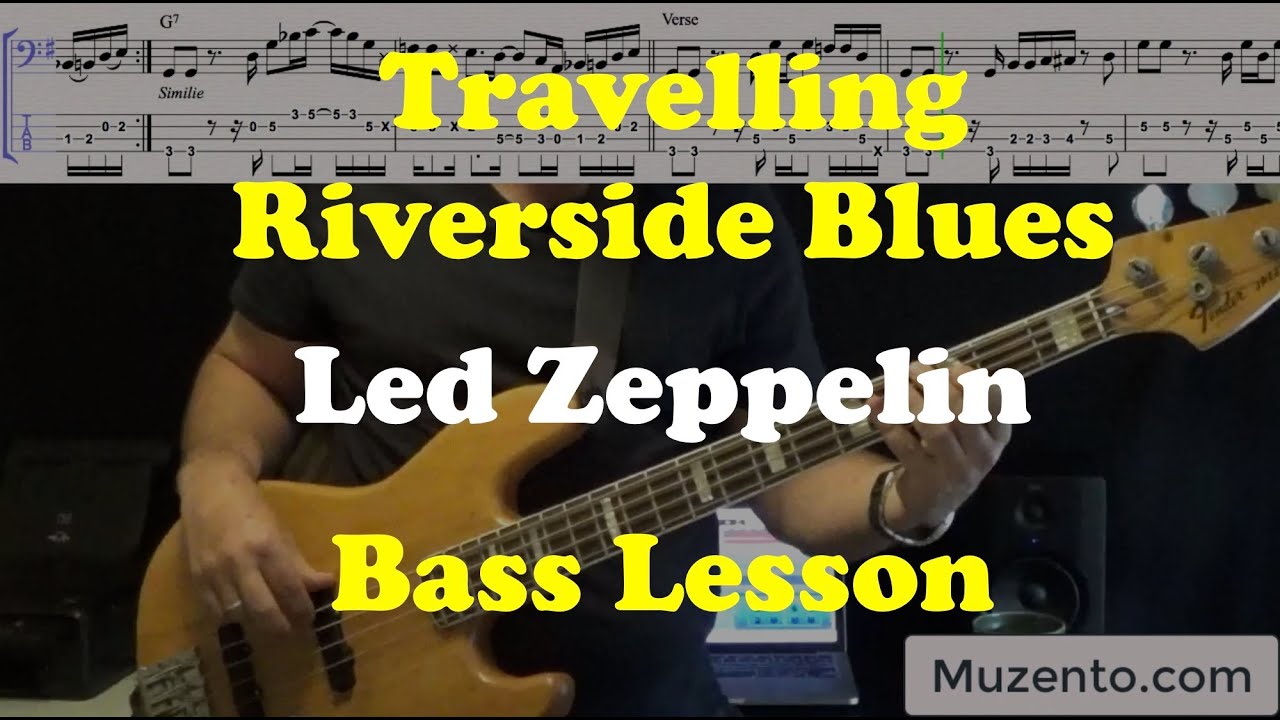 Travelling Riverside Blues - Led Zeppelin - Bass Lesson