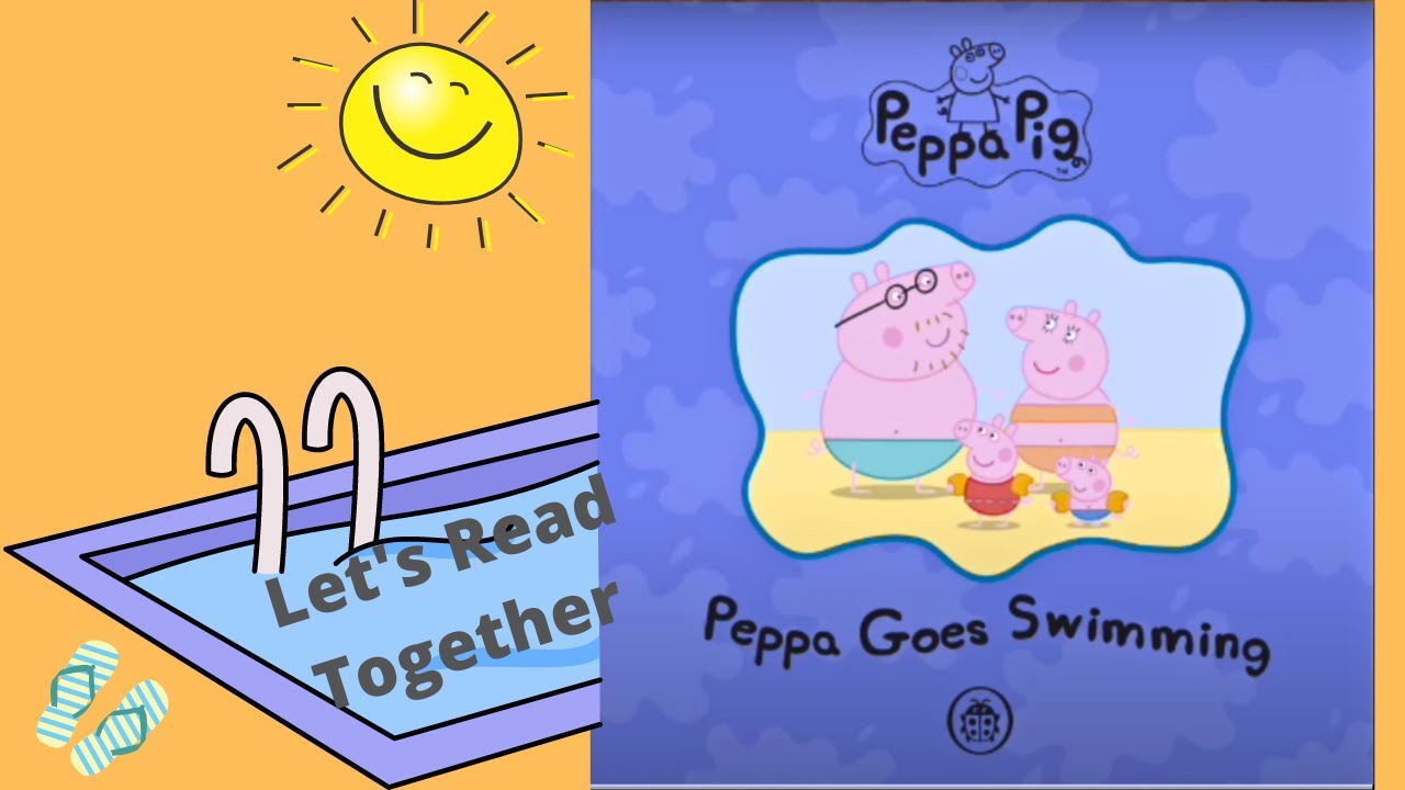 Peppa goes swimming - Peppa pig read aloud book, story for kids