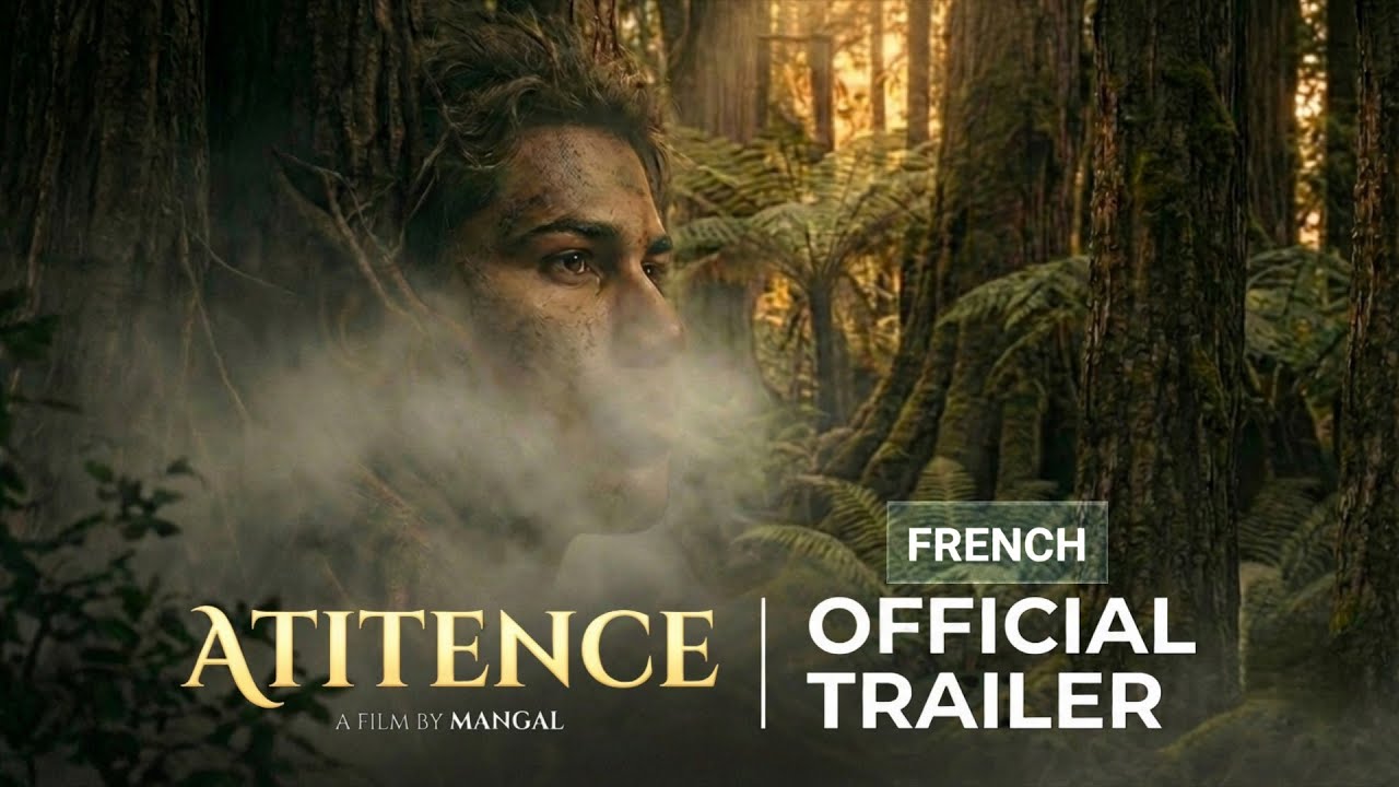 ATITENCE | Official Trailer | Français | A Film by Mangal | 2026.