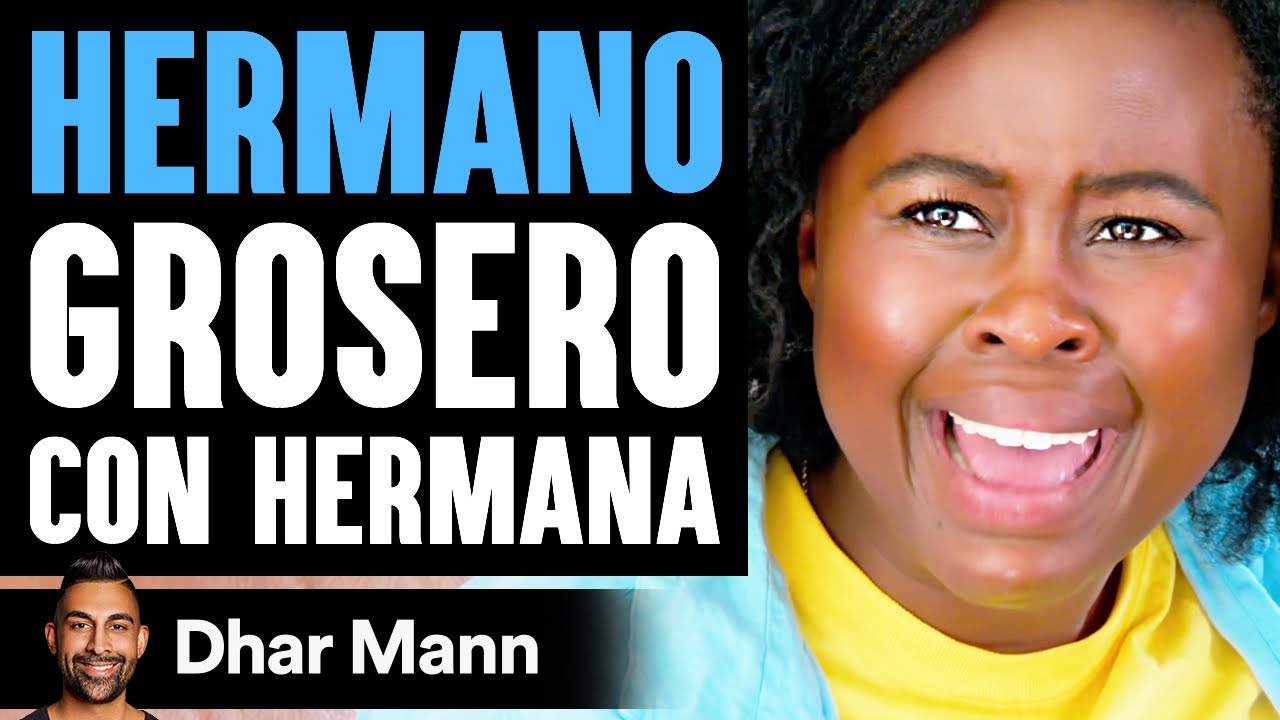HERMANO Es Grosero Con Su Hermana | Dhar Mann