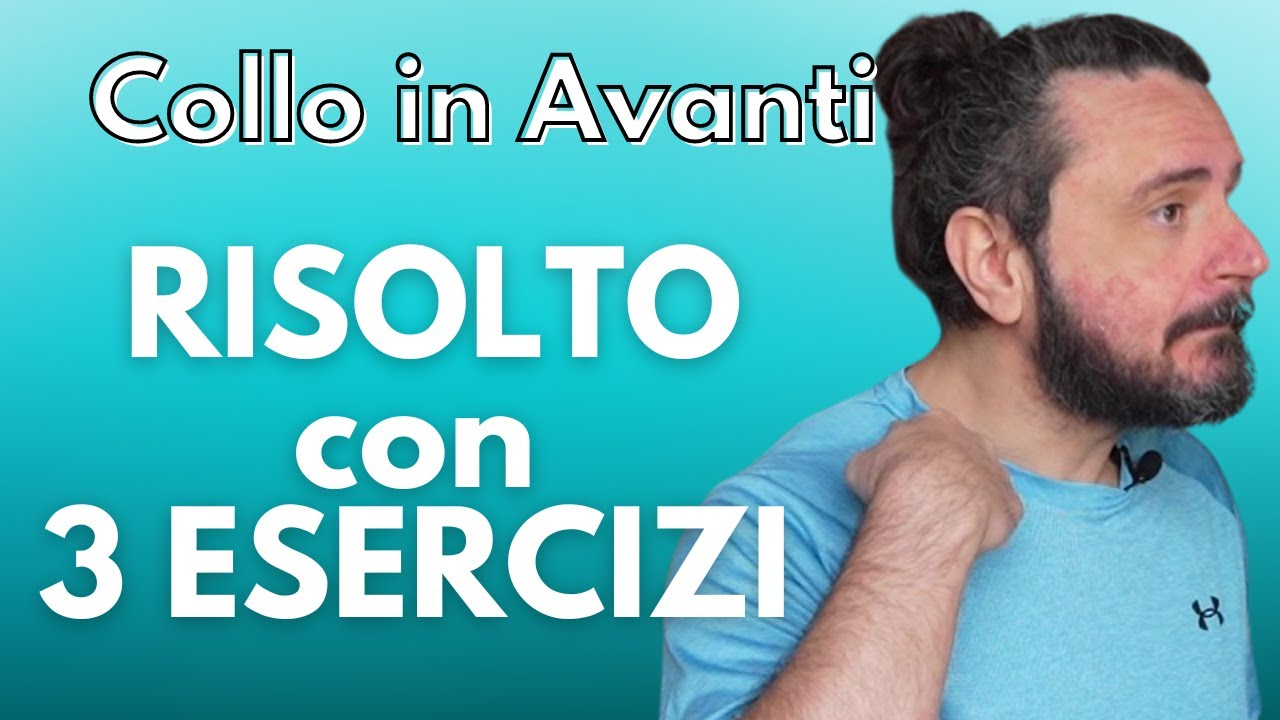 Collo in avanti - Capo anteposto | 3 Esercizi Facili dal Posturologo