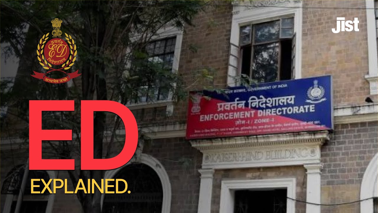 The Functioning Of The Enforcement Directorate Explained