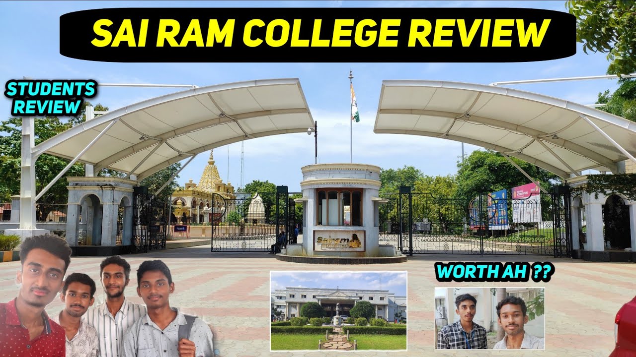 SAI RAM ENGINEERING COLLEGE CAMPUS TOUR!! Chennai It is Really Worth? College Review