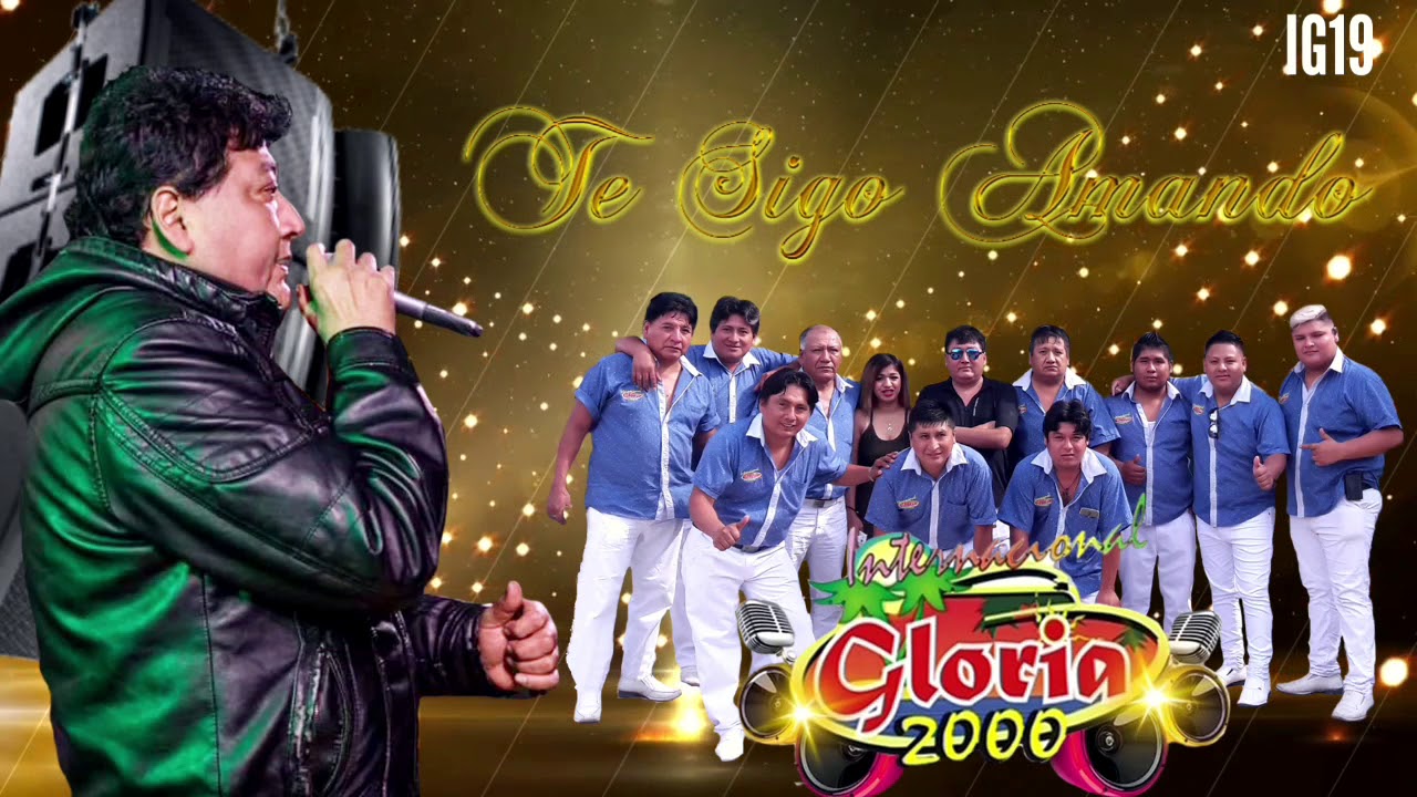 Gloria 2000 Te Sigo Amando ♡♡