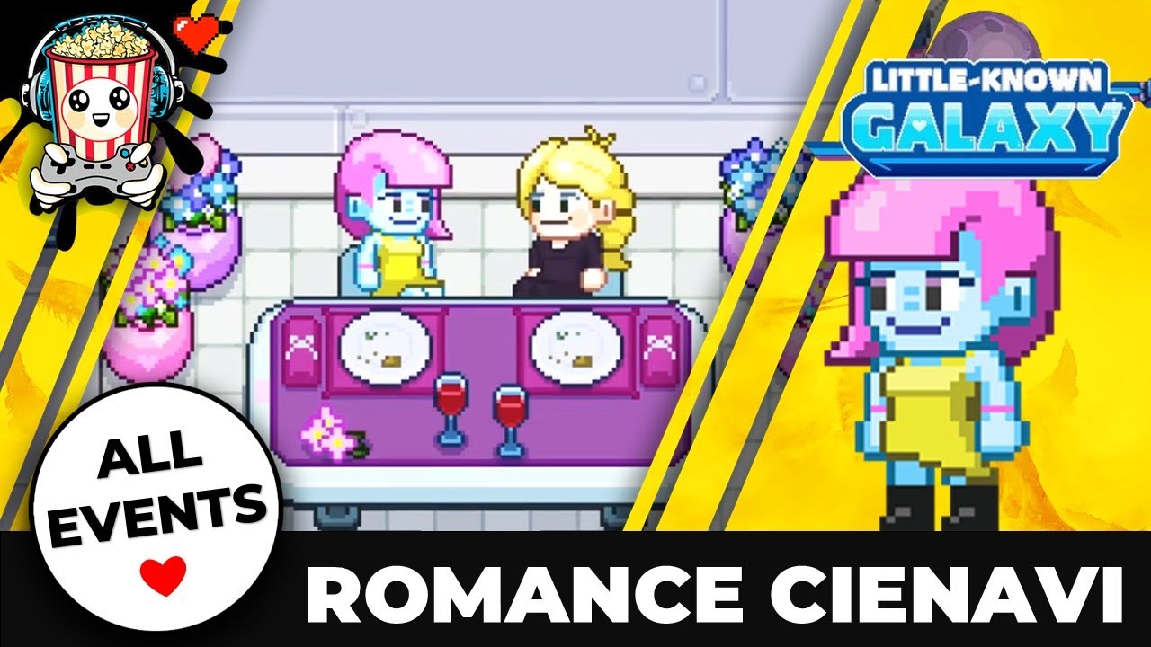 Little-Known Galaxy: Romance CienaVi ❤️ ALL Date Events 🎬 + Proposal 💍 + Wedding 💒