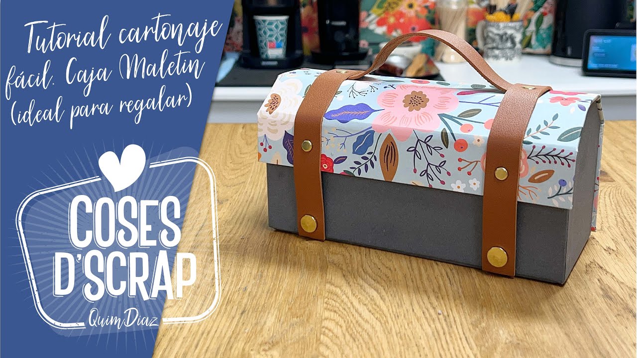 Tutorial Caja Maletín Cartonaje fácil (ideal para regalar)