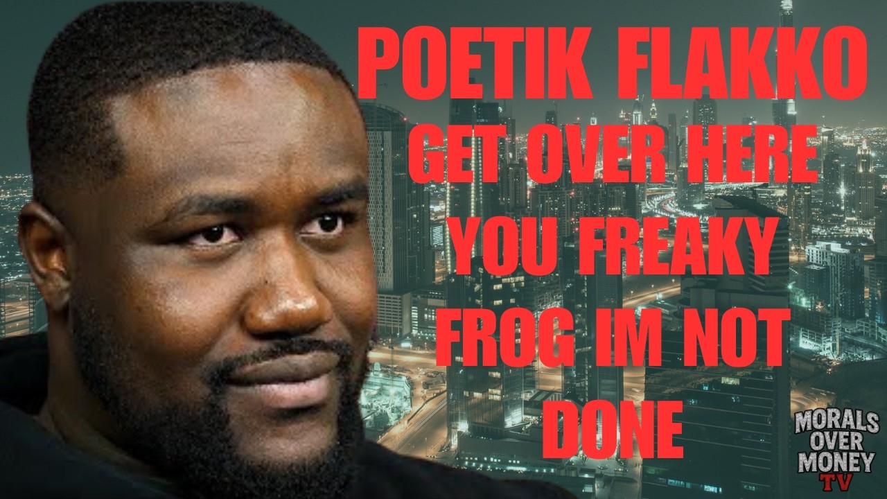 Poetic Flakko Get Over Here You Freaky Frog I&rsquo;m Not Done   
