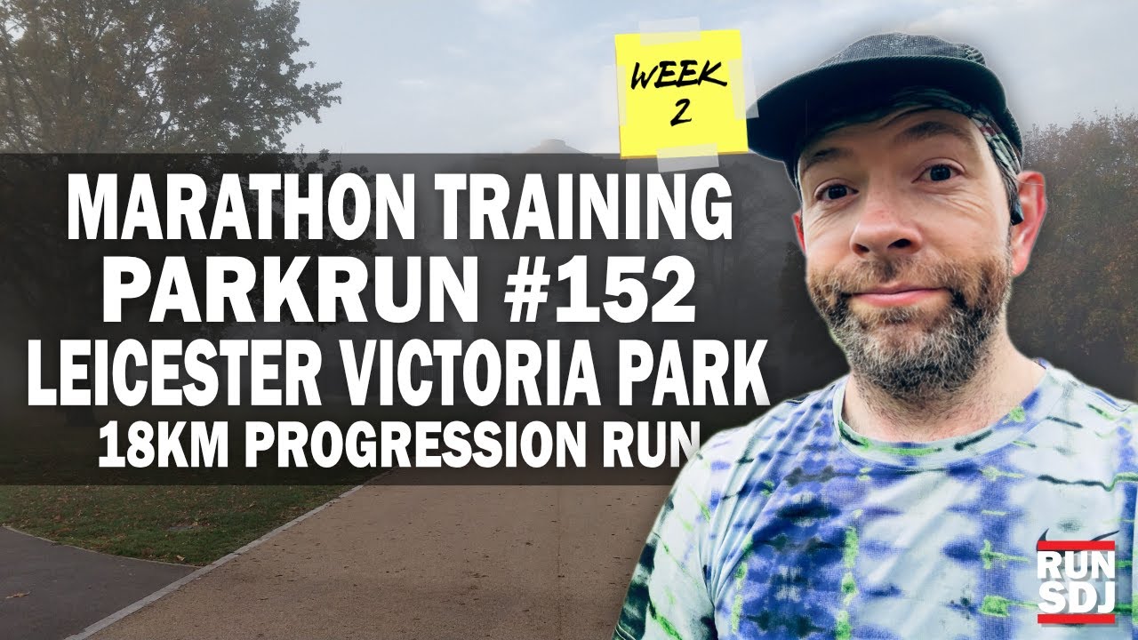 This 5K #PARKRUN was also an 18K Progression Run - Marathon Training Week 2