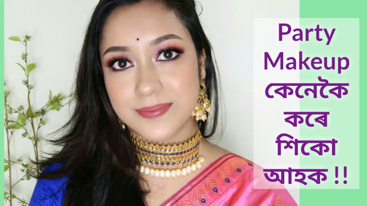 Get Ready For A Wedding Reception Party || Assamese Makeup Tutorial ||