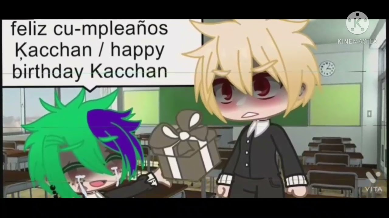 ●Feliz cumpleaños atrasado●/•meme•\|| Itsuka Midoriya (leer descripcion)
