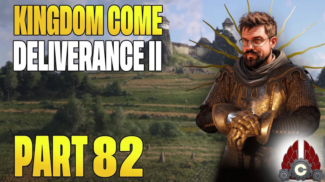 Kingdom Come: Deliverance II Full Release | Fresh Run | Part 82