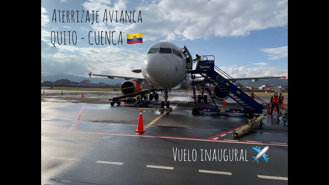 Primer aterrizaje en Cuenca| AVIANCA ECUADOR 🇪🇨