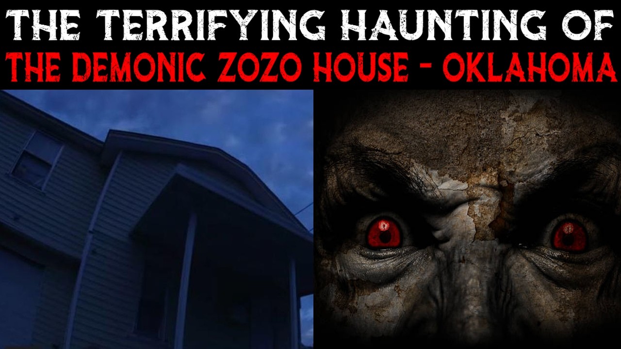 The Terrifying Haunting Of The Demonic Zozo House - Oklahoma | Revisited / Updated & More!