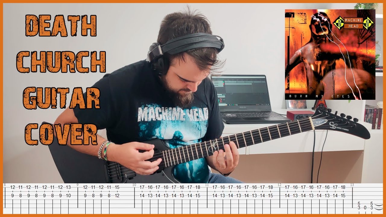DEATH CHURCH - MACHINE HEAD (GUITAR COVER WITH TABS)