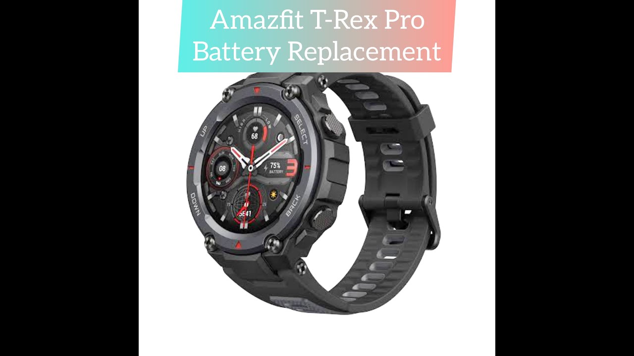 Amazfit T Rex Pro1 Smart Watch Battery Replacement || How To Change Smartwatch Battery | How To Open