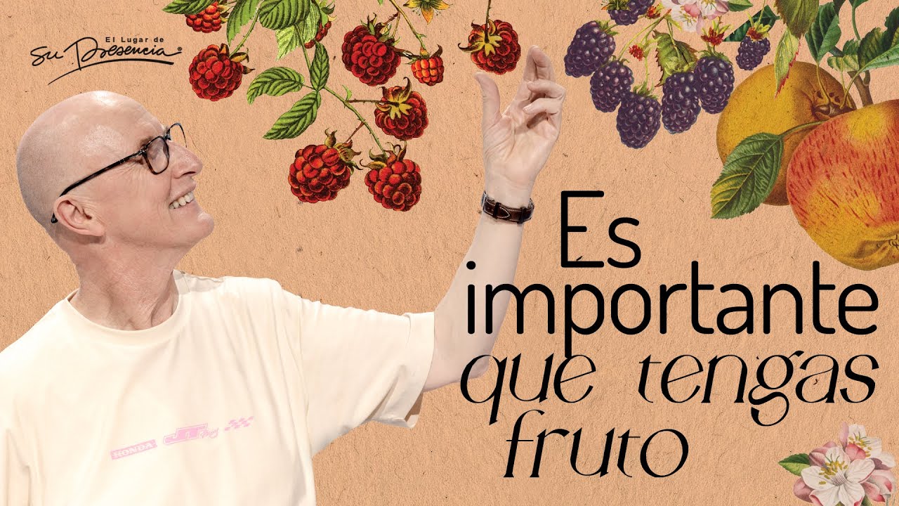 Es importante que tengas fruto - Andrés Corson | Prédicas Cristianas 2025