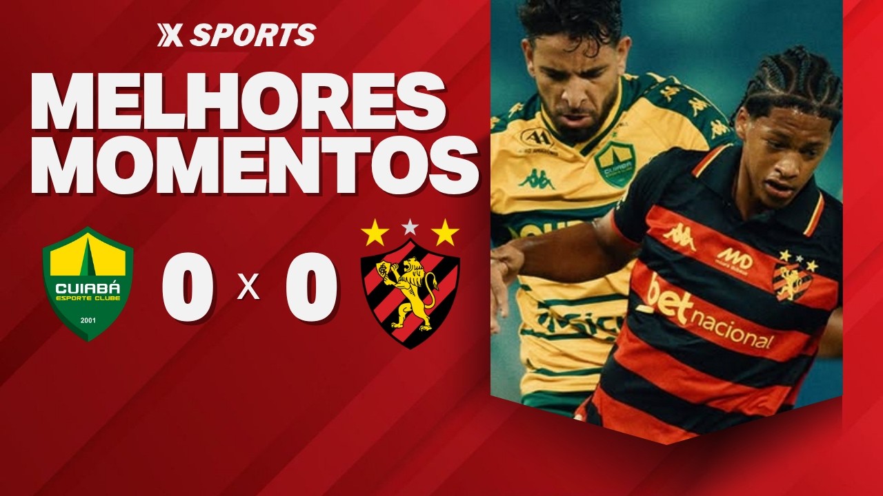 CUIAB&Aacute; 0 X 0 SPORT - MELHORES MOMENTOS - S&Eacute;RIE B