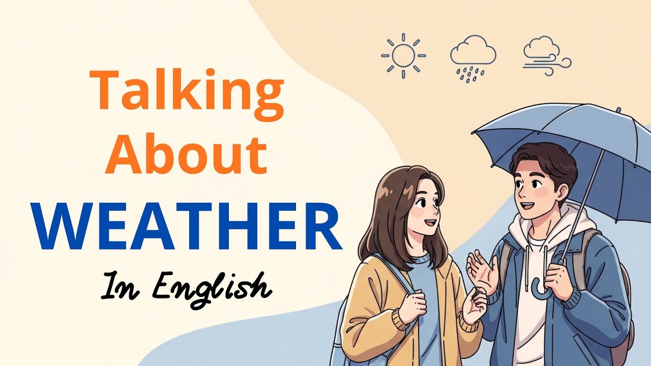 English Podcast for Beginners – Talk About the Weather in English (A1–A2 Listening Practice)