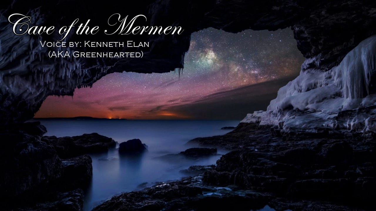 Cave of the Mermen - MERMAID SONG (MALE VOCALS)