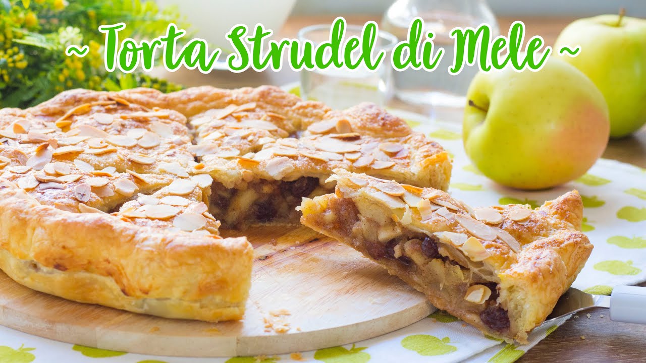 Torta Strudel di Mele con Pasta Sfoglia - Ricetta Facile e Veloce - 55winston55