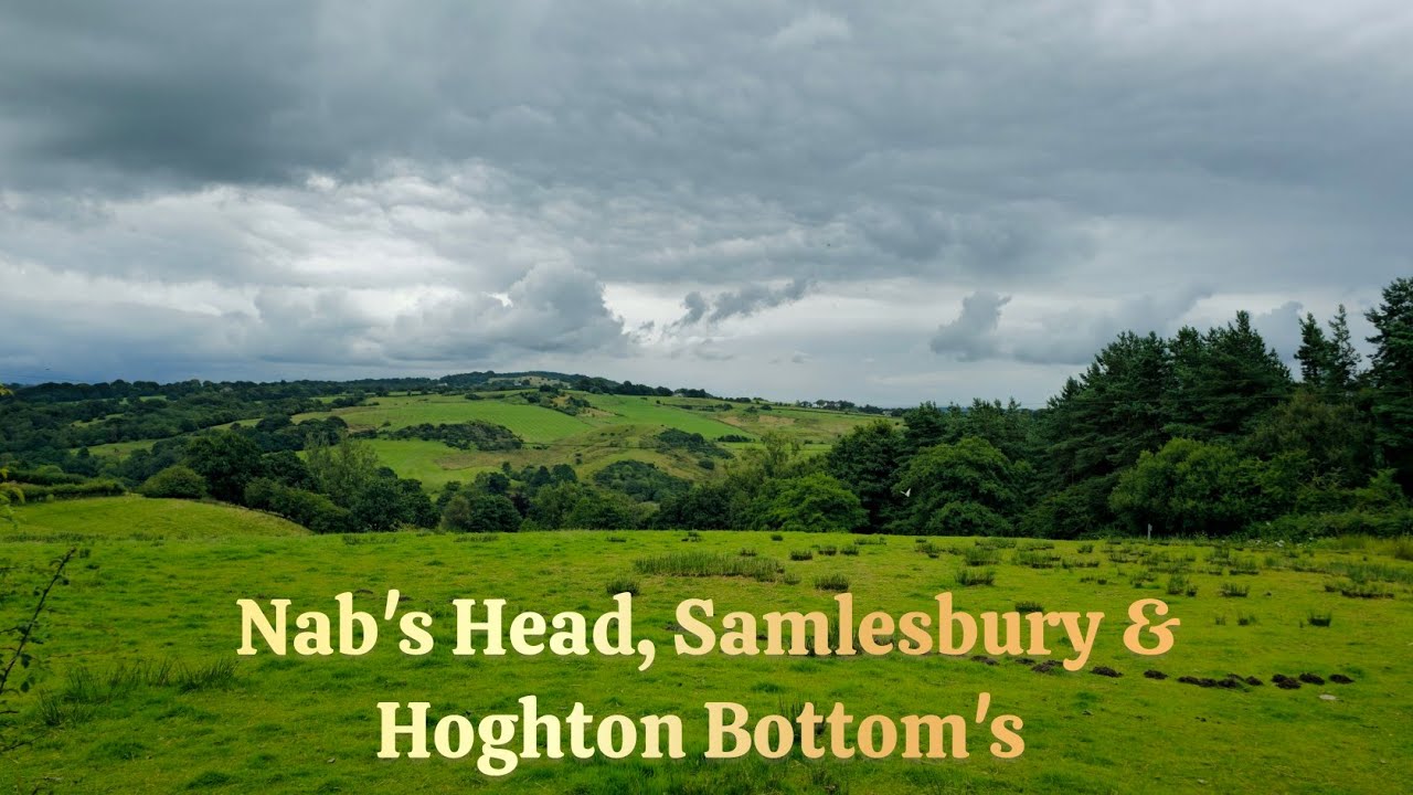 Fear not, for I have returned.  Nab’s Head, Samlesbury & Hoghton Bottoms