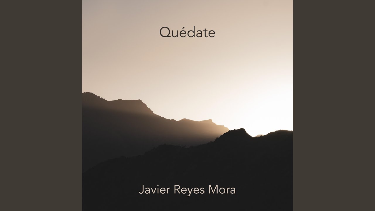 Quédate