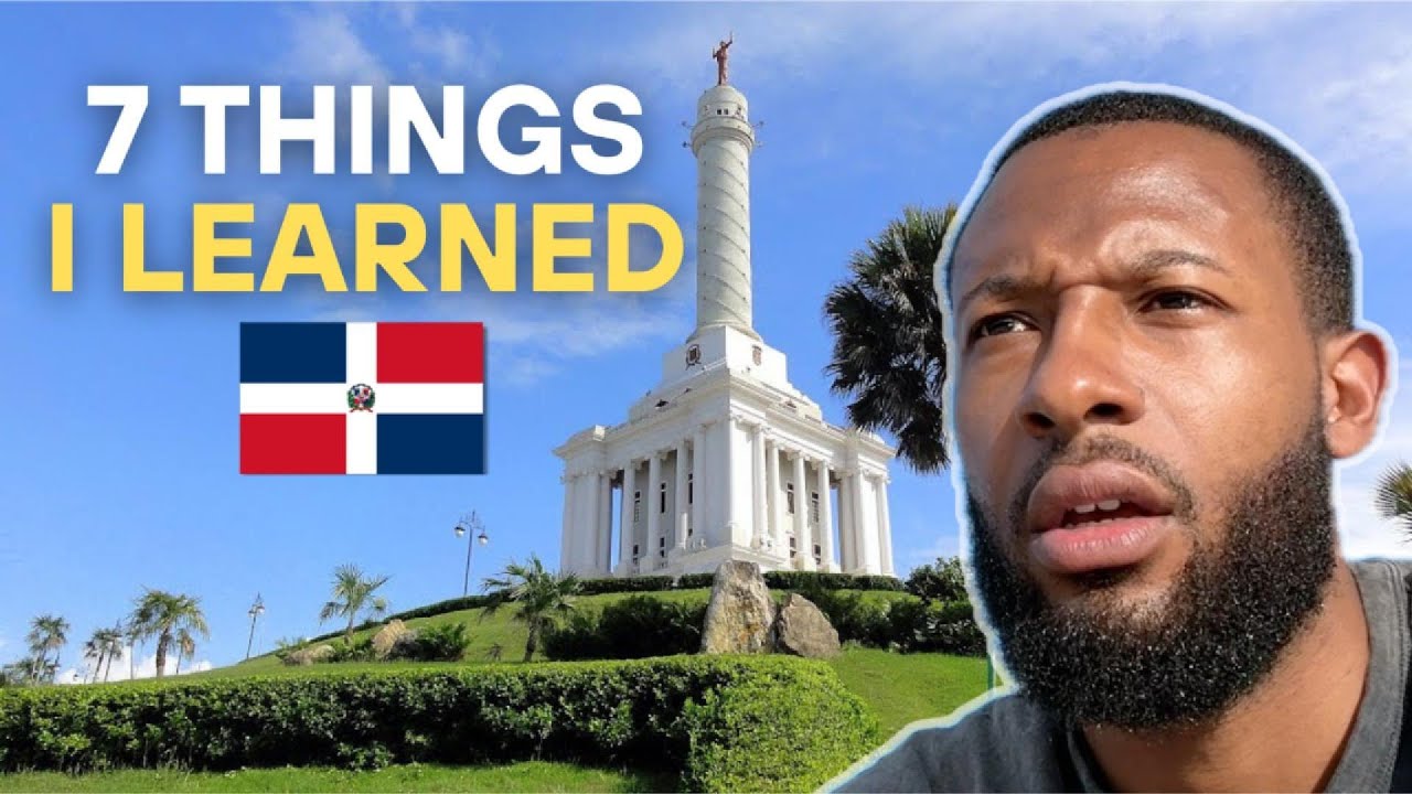 I DIDN'T KNOW the Dominican Republic was like this. 7 things I learned as an American EXPAT.