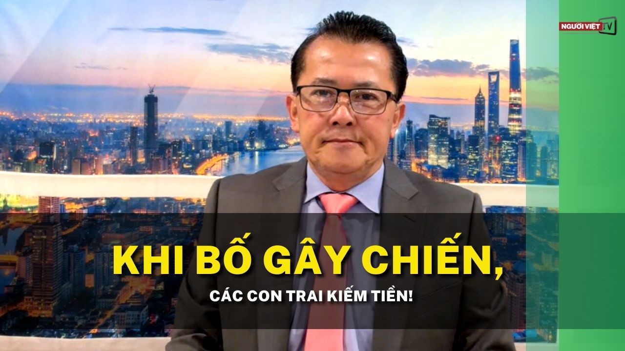 Khi Bố gây chiến, các con trai kiếm tiền!