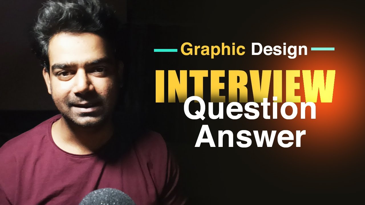Top Graphic Design Interview Questions and Answers | Yogi Arts Guide