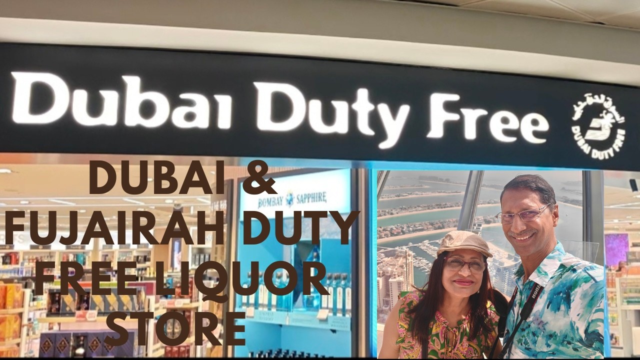 Dubai & Fujairah airport Duty Free Liquor Shop. EP-239