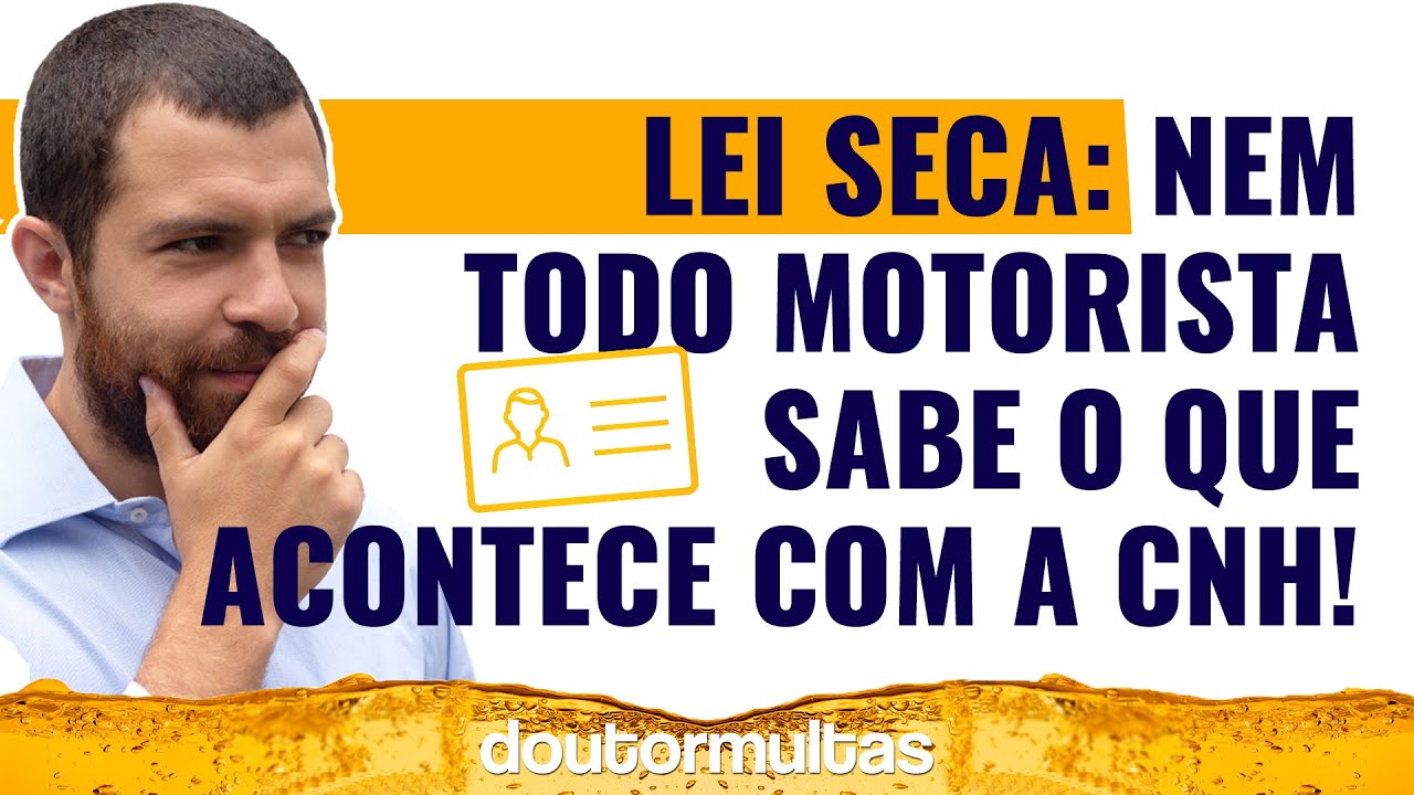 Consequências da Lei Seca: A Sua CNH Está em Risco e Você Nem Sabe! 😨